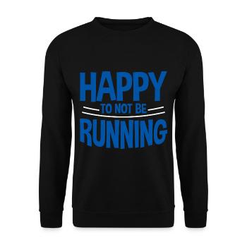 Heureux de ne pas courir 2 - Sweat-shirt Unisexe - noir - Devant - Alina (178cm) & Michal (187cm)