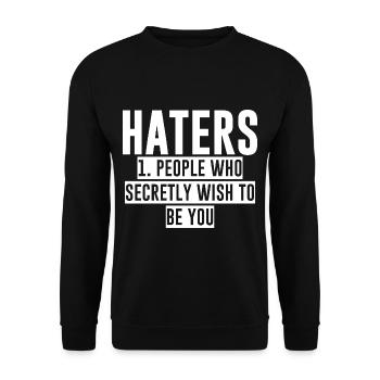 Haters, les gens qui souhaitent secrètement être vous 2 - Sweat-shirt Unisexe - noir - Devant - Alina (178cm) & Michal (187cm)