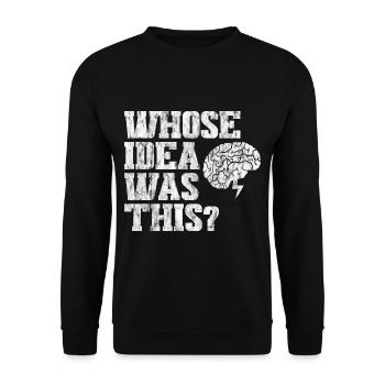 Qui a eu cette idée 3 - Sweat-shirt Unisexe - noir - Devant - Alina (178cm) & Michal (187cm)