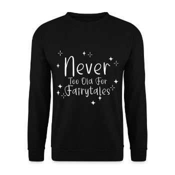 Never Too Old For Fairytales 2 - Unisex Pullover - Schwarz - Vorne - Alina (178cm) & Michal (187cm)