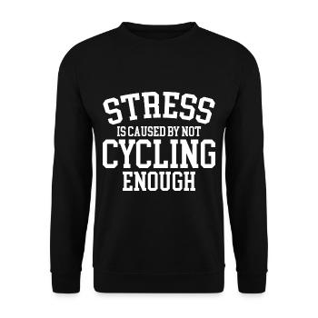 Le stress est causé par le fait de ne pas faire assez de vélo - Sweat-shirt Unisexe - noir - Devant - Alina (178cm) & Michal (187cm)