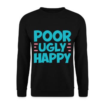 Poor Ugly Happy 2 - Unisex Pullover - Schwarz - Vorne - Alina (178cm) & Michal (187cm)