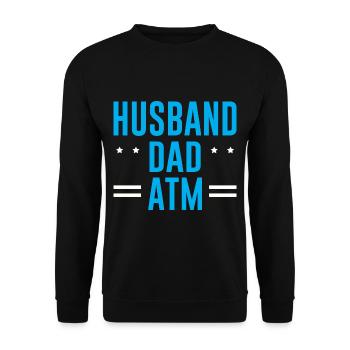 Husband Dad ATM 2 - Unisex Pullover - Schwarz - Vorne - Alina (178cm) & Michal (187cm)