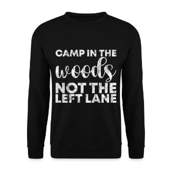 Camp In The Woods, Not The Left Lane 4 - Unisex Pullover - Schwarz - Vorne - Alina (178cm) & Michal (187cm)