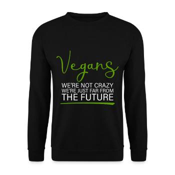 Végétaliens, nous sommes loin du futur - Sweat-shirt Unisexe - noir - Devant - Alina (178cm) & Michal (187cm)