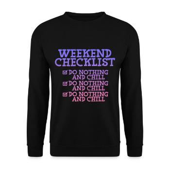 Liste de contrôle du week-end, Ne rien faire et se détendre 2 - Sweat-shirt Unisexe - noir - Devant - Alina (178cm) & Michal (187cm)