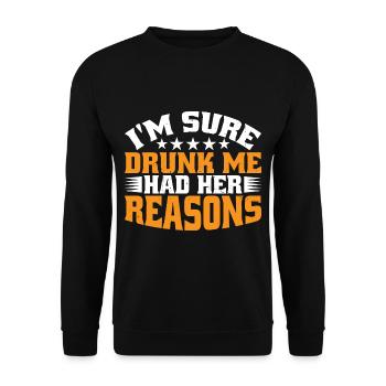 Je suis sûr que Drunk Me avait ses raisons 31 - Sweat-shirt Unisexe - noir - Devant - Alina (178cm) & Michal (187cm)