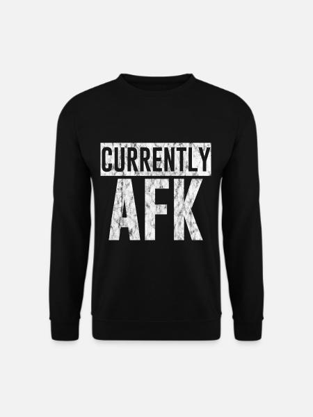 Currently Afk 3 - Unisex Sweatshirt - black