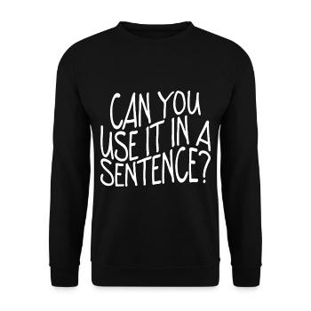 Pouvez-vous l’utiliser dans une phrase - Sweat-shirt Unisexe - noir - Devant - Alina (178cm) & Michal (187cm)