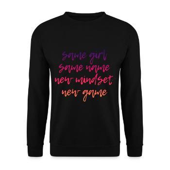 Same Girl Same Name New Mindset New Game 3 - Unisex Sweatshirt - black - Front - Alina (178cm) & Michal (187cm)
