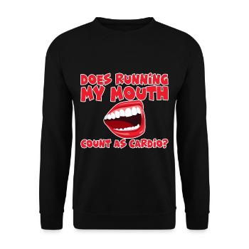 Does Running My Mouth Count As Cardio 2 - Unisex Pullover - Schwarz - Vorne - Alina (178cm) & Michal (187cm)