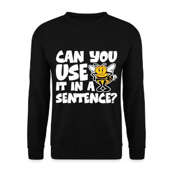 Can You Use It In A Sentence 4 - Unisex Pullover - Schwarz - Vorne - Alina (178cm) & Michal (187cm)