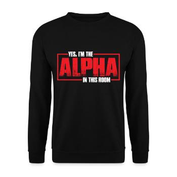 Oui, je suis l’alpha dans cette pièce 30 - Sweat-shirt Unisexe - noir - Devant - Alina (178cm) & Michal (187cm)