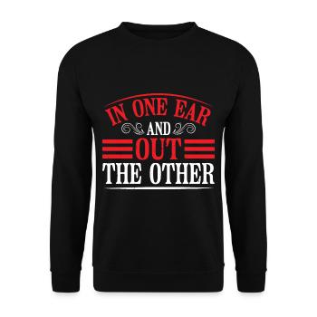 In One Ear And Out The Other 6 - Unisex Pullover - Schwarz - Vorne - Alina (178cm) & Michal (187cm)
