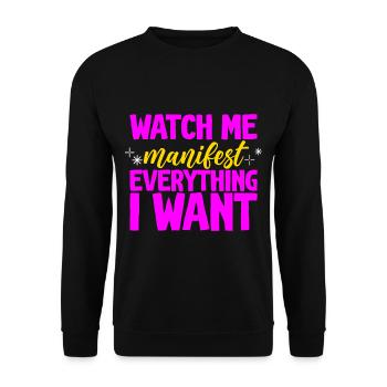 Watch Me Manifest Everything I Want 2 - Unisex Pullover - Schwarz - Vorne - Alina (178cm) & Michal (187cm)
