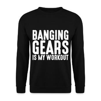 Banging Gears Is My Workout 2 - Unisex Pullover - Schwarz - Vorne - Alina (178cm) & Michal (187cm)