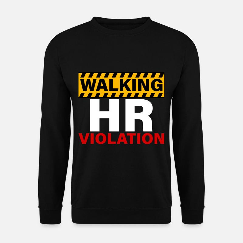 Walking Hr Violation 4 - Unisex Sweatshirt - black