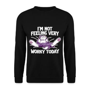 I'm Not Feeling Very Worky Today 4 - Unisex Sweatshirt - black - Front - Alina (178cm) & Michal (187cm)