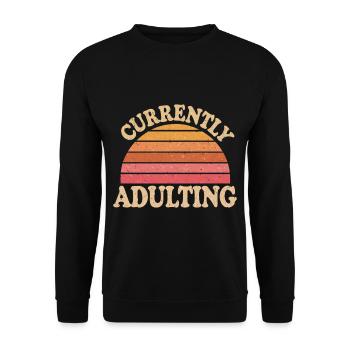 Currently Adulting 13 - Unisex Pullover - Schwarz - Vorne - Alina (178cm) & Michal (187cm)
