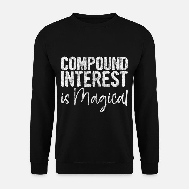 Compound Interest Is Magical - Unisex Sweatshirt - black