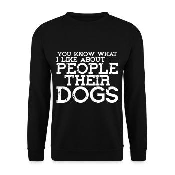 You Know What I Like About People, Their Dogs - Unisex Sweatshirt - black - Front - Alina (178cm) & Michal (187cm)