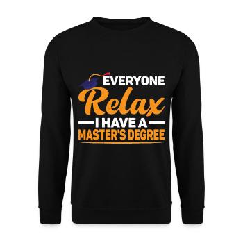 Tout le monde se détend, j’ai une maîtrise 46 - Sweat-shirt Unisexe - noir - Devant - Alina (178cm) & Michal (187cm)
