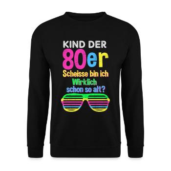 80er Jahre Party Mode lustiger Spruch Geschenk - Unisex Pullover - Schwarz - Vorne - Alina (178cm) & Michal (187cm)