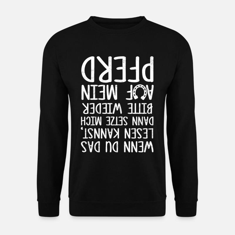 Pferd lustiger Spruch Reiten Hufeisen Geschenk - Unisex Pullover - Schwarz