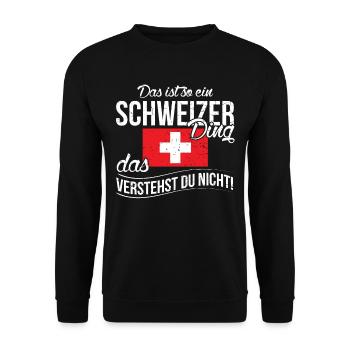 Lustiger Schweizer Spruch Schweiz Fahne Geschenk - Unisex Pullover - Schwarz - Vorne - Alina (178cm) & Michal (187cm)