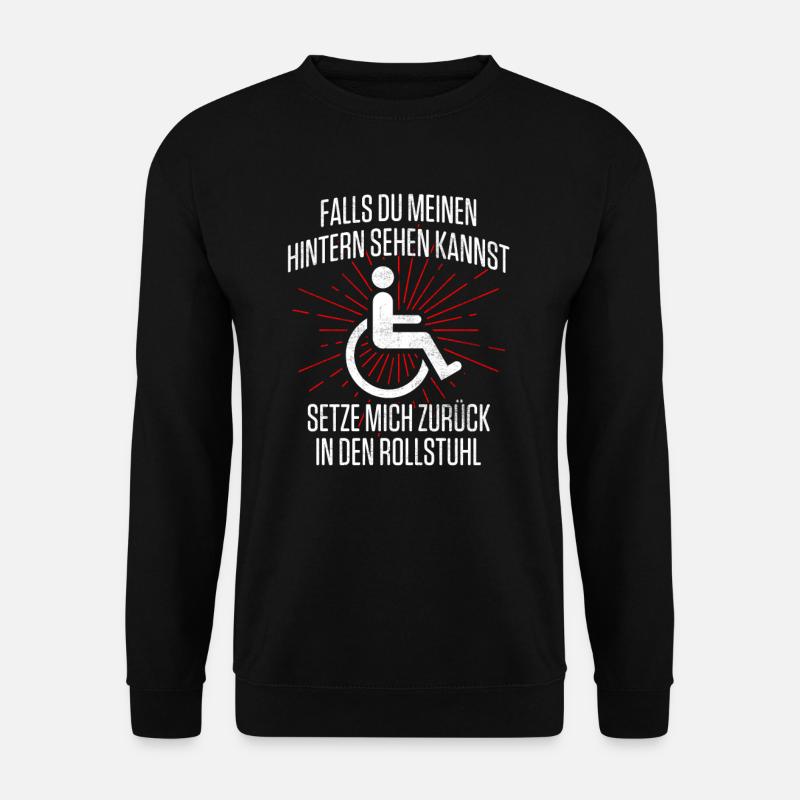Lustiges Gehbehinderten Rollstuhlfahrer T-Shirt - Unisex Pullover - Schwarz