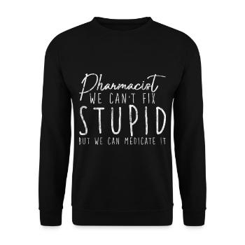 Nous ne pouvons pas réparer stupide mais nous pouvons le soigner 3 - Sweat-shirt Unisexe - noir - Devant - Alina (178cm) & Michal (187cm)
