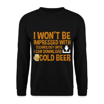 Until I Can Download Cold Beer 4 - Unisex Pullover - Schwarz - Vorne - Alina (178cm) & Michal (187cm)