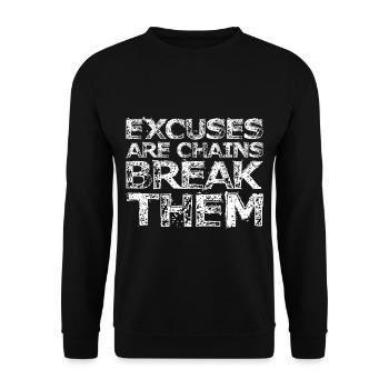 Excuses Are Chains Break Them 3 - Unisex Sweatshirt - black - Front - Alina (178cm) & Michal (187cm)
