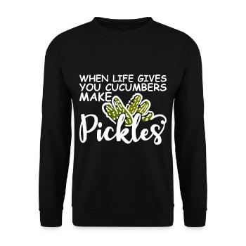 When Life Gives You Cucumbers, Make Pickles 2 - Unisex Pullover - Schwarz - Vorne - Alina (178cm) & Michal (187cm)