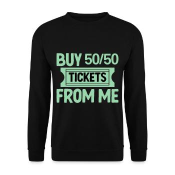 Buy 50 50 Tickets From Me 4 - Unisex Pullover - Schwarz - Vorne - Alina (178cm) & Michal (187cm)