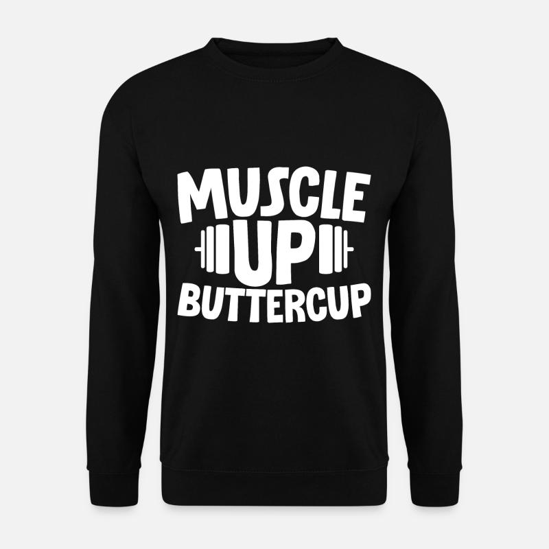 Muscle Up Buttercup 2 - Unisex Sweatshirt - black