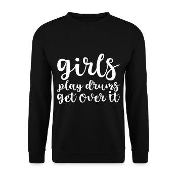 Girls Play Drums, Get Over It - Unisex Sweatshirt - black - Front - Alina (178cm) & Michal (187cm)