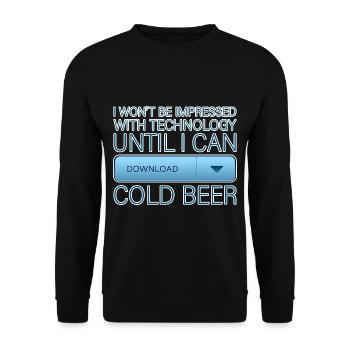 Until I Can Download Cold Beer 2 - Unisex Pullover - Schwarz - Vorne - Alina (178cm) & Michal (187cm)