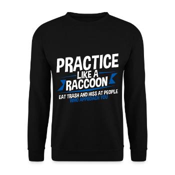 Practice Self-Care Like A Raccoon 4 - Unisex Sweatshirt - black - Front - Alina (178cm) & Michal (187cm)