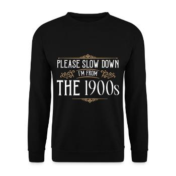 Please Slow Down I'm From The 1900s 4 - Unisex Pullover - Schwarz - Vorne - Alina (178cm) & Michal (187cm)