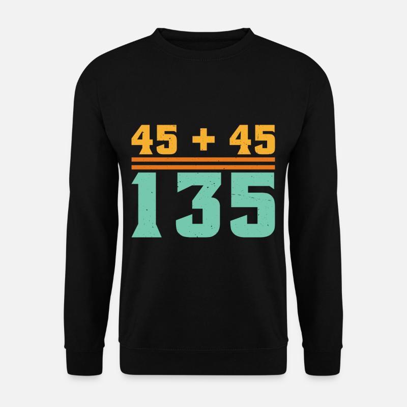 45 + 45 = 135 5 - Unisex Pullover - Schwarz