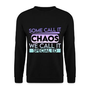 Certains l’appellent le chaos, nous l’appelons Special Ed 2 - Sweat-shirt Unisexe - noir - Devant - Alina (178cm) & Michal (187cm)