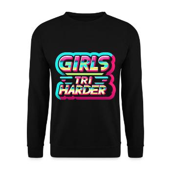 Girls Tri Harder 9 - Unisex Pullover - Schwarz - Vorne - Alina (178cm) & Michal (187cm)