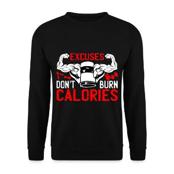 Excuses Don't Burn Calories 3 - Unisex Sweatshirt - black - Front - Alina (178cm) & Michal (187cm)