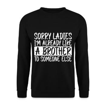 Je suis déjà comme un frère pour quelqu’un d’autre 3 - Sweat-shirt Unisexe - noir - Devant - Alina (178cm) & Michal (187cm)
