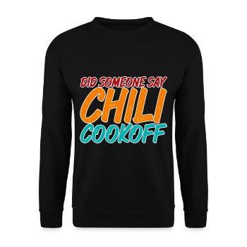Quelqu’un a-t-il dit Chili Cookoff 3 - Sweat-shirt Unisexe - noir - Devant - Alina (178cm) & Michal (187cm)