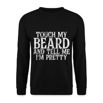 Touch My Beard And Tell Me I'm Pretty 5 - Unisex Pullover - Schwarz - Vorne - Alina (178cm) & Michal (187cm)