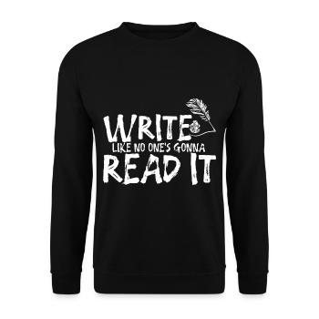 Write Like No One's going to Read It 2 - Unisex Sweatshirt - black - Front - Alina (178cm) & Michal (187cm)