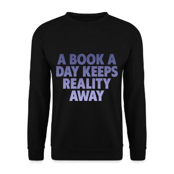 A Book A Day Keeps Reality Away - Unisex Sweatshirt - black - Front - Alina (178cm) & Michal (187cm)