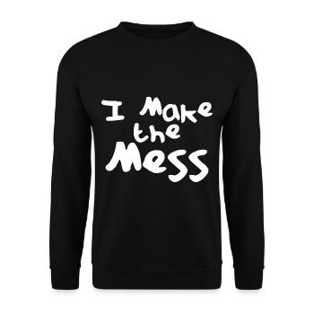 I Make The Mess - Unisex Pullover - Schwarz - Vorne - Alina (178cm) & Michal (187cm)